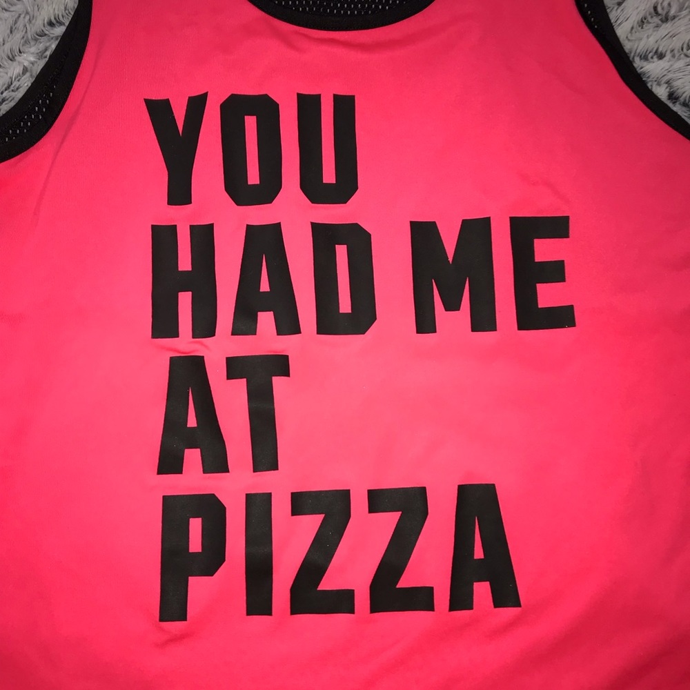 YOU HAD ME AT PIZZA WORKOUT TANK